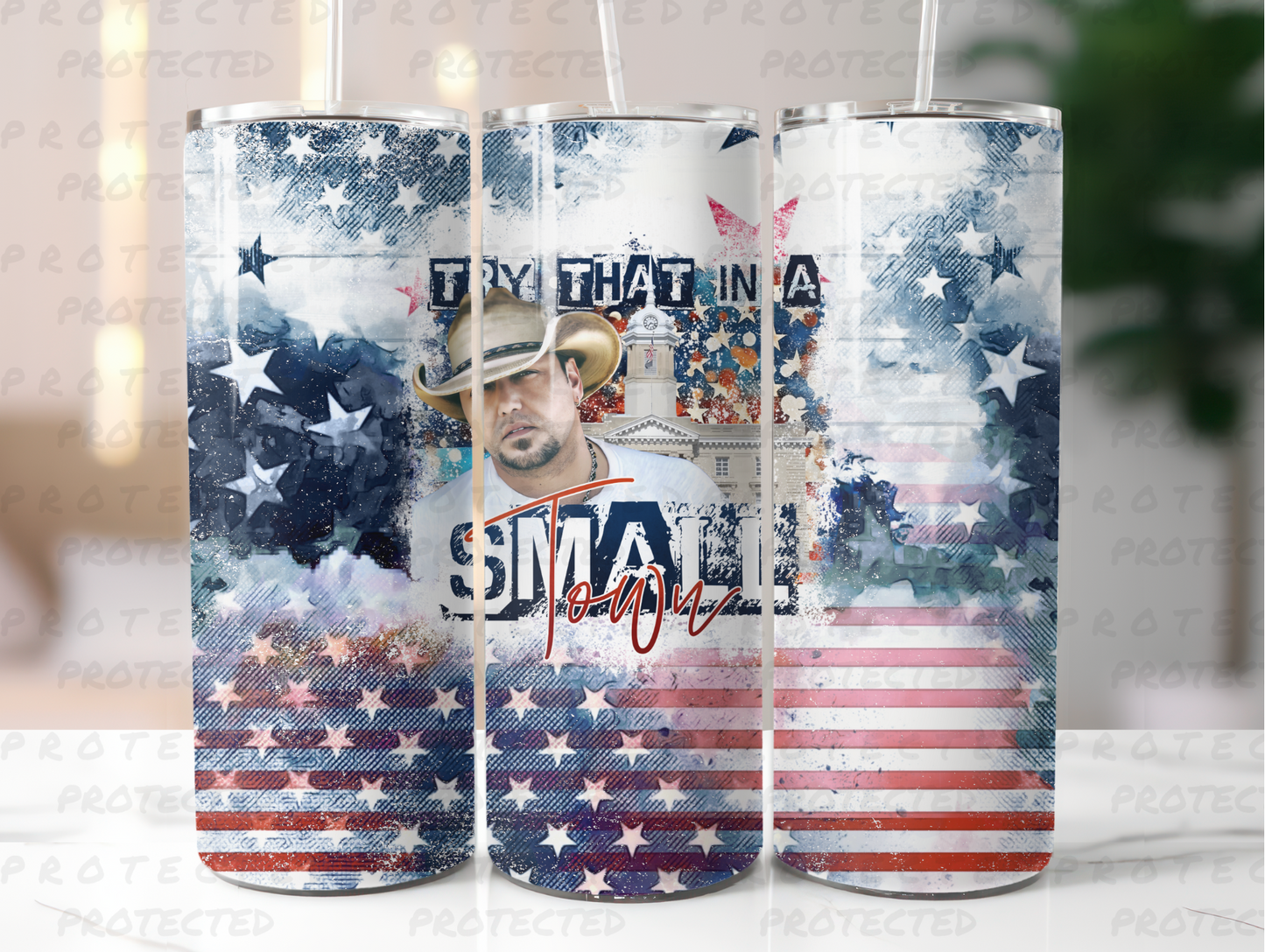 TRY THAT IN A SMALL TOWN : TUMBLER