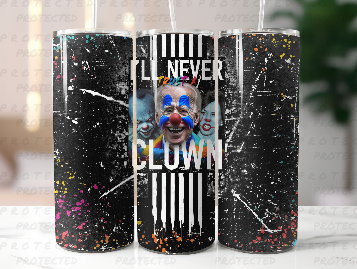 NEVER TRUST A CLOWN : TUMBLER